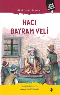 Gönüllerin Bayramı Hacı Bayram Veli - 1