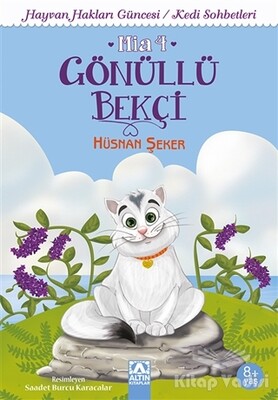 Gönüllü Bekçi - Altın Kitaplar Yayınevi