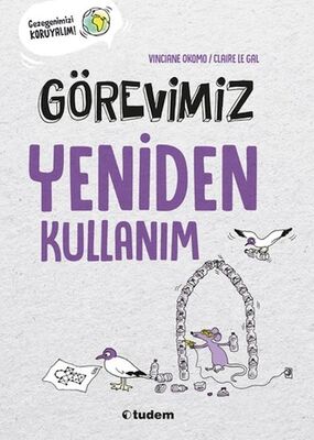 Görevimiz Yeniden Kullanım - 1