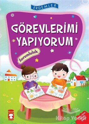 Görevlerimi Yapıyorum - Sorumluluk - Timaş Çocuk