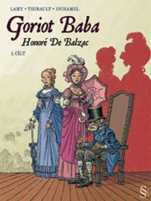 Goriot Baba 1.Cilt (Çizgi Roman) - 1