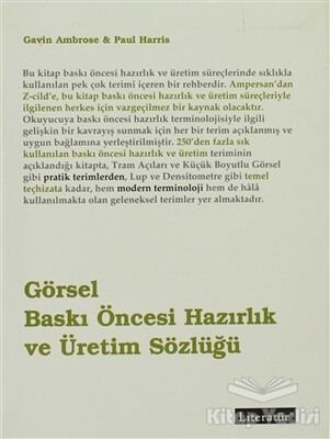 Görsel Baskı Öncesi Hazırlık ve Üretim Sözlüğü - Literatür Yayınları