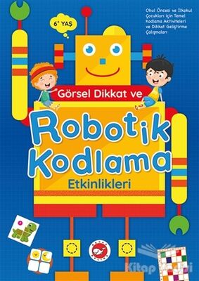 Görsel Dikkat ve Robotik Kodlama Etkinlikleri - 1