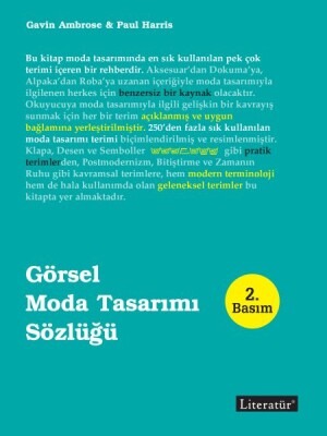 Görsel Moda Tasarımı Sözlüğü - Literatür Yayınları