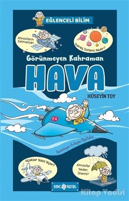 Görünmeyen Kahraman Hava - Eğlenceli Bilim 3 - 1