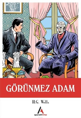 Görünmez Adam - Aperatif Kitap Yayınları