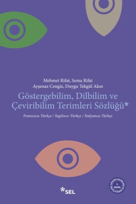 Göstergebilim, Dilbilim ve Çevrebilim Terimleri Sözlüğü - Sel Yayınları