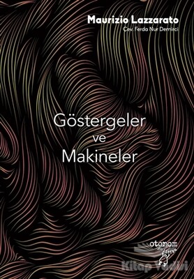 Göstergeler ve Makineler - Otonom Yayıncılık