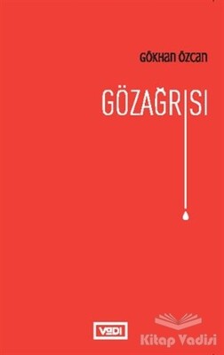 Gözağrısı - Vadi Yayınları