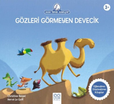 Gözleri Görmeyen Devecik - 1001 Çiçek Kitaplar