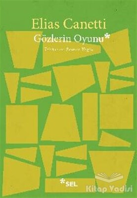 Gözlerin Oyunu - Sel Yayınları