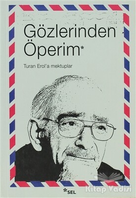 Gözlerinden Öperim - Sel Yayınları