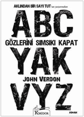Gözlerini Sımsıkı Kapat - Koridor Yayıncılık
