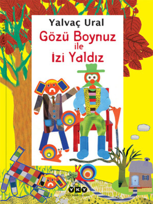 Gözü Boynuz ile İzi Yaldız - Yapı Kredi Yayınları