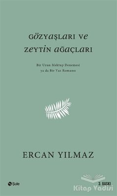 Gözyaşları ve Zeytin Ağaçları - 1