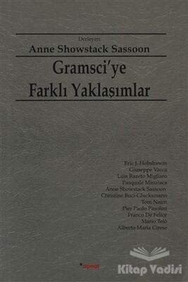 Gramsci’ye Farklı Yaklaşımlar - 1