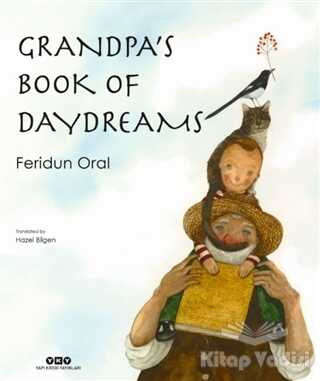 Yapı Kredi Yayınları - Grandpa’s Book of Daydreams