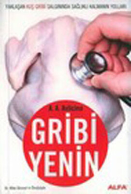 Gribi Yenin - Alfa Yayınları