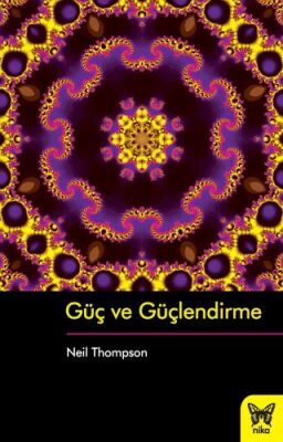 Güç ve Güçlendirme - 1