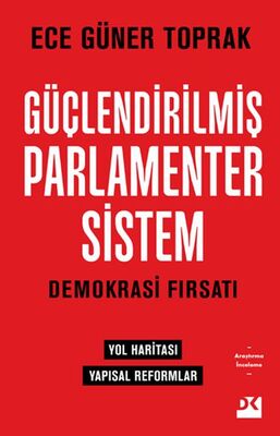 Güçlendirilmiş Parlamenter Sistem - 1