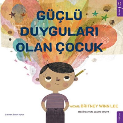 Güçlü Duyguları Olan Çocuk - Sola Kidz