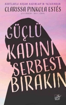 Güçlü Kadını Serbest Bırakın - Düşbaz