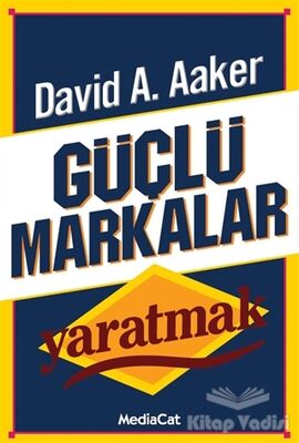 Güçlü Markalar Yaratmak - 1