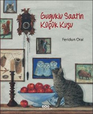 Guguklu Saatin Küçük Kuşu - Yapı Kredi Yayınları