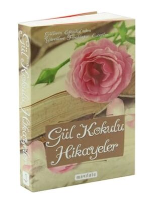 Gül Kokulu Hikayeler - 1