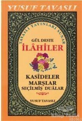 Güldeste İlahi, Kaside ve Dualar (B34) - Tavaslı Yayınları