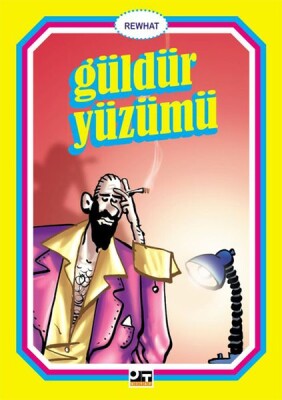 Güldür Yüzümü - Ot Kitap