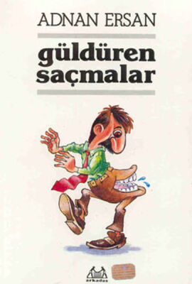 Güldüren Saçmalar - 1