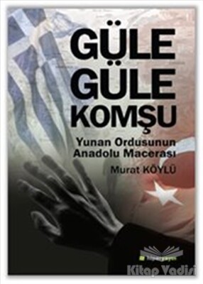 Güle Güle Komşu - Hiperlink Yayınları