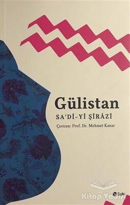 Gülistan - Şule Yayınları