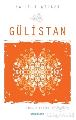 Gülistan - Semerkand Yayınları