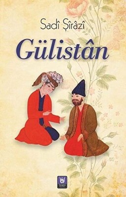 Gülistan - Türkiye Diyanet Vakfı Yayınları