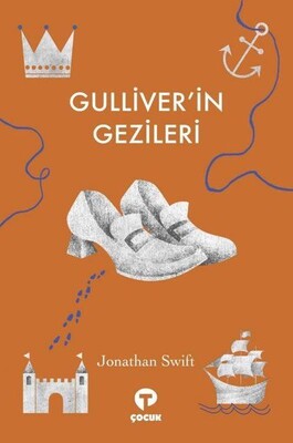 Gulliver'in Gezileri - Turkuvaz Çocuk