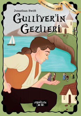 Gulliver’in Gezileri - Yediveren Çocuk Yayınları
