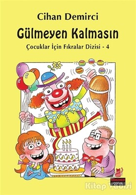 Gülmeyen Kalmasın - Kırmızı Kedi Çocuk