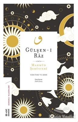 Gülşen-i Raz - Ketebe Yayınları