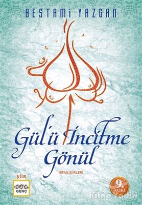 Gülü İncitme Gönül - 1