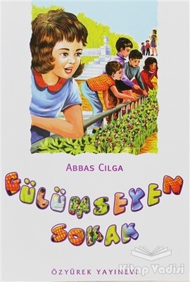 Gülümseyen Sokak - Özyürek Yayınları