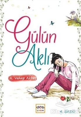 Gülün Aklı - Nar Yayınları