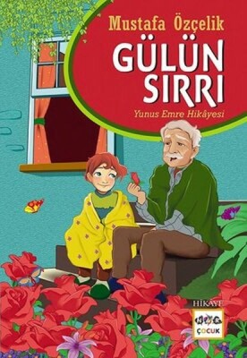 Gülün Sırrı - Nar Yayınları