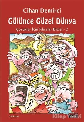 Gülünce Güzel Dünya - 1