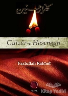 Gülzar-ı Haseneyn - Revak Kitabevi