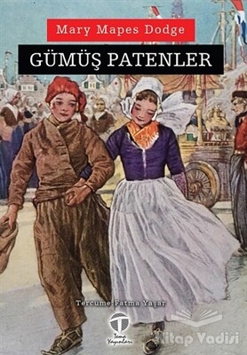 Gümüş Patenler - Tema Yayınları