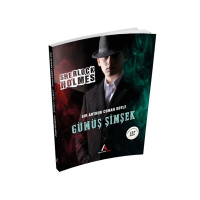 Gümüş Şimşek - Sherlock Holmes - Aperatif Kitap Yayınları