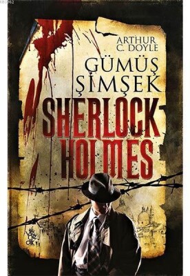 Gümüş Şimşek - Sherlock Holmes - Venedik Yayınları