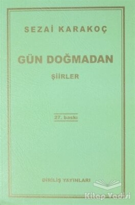 Gün Doğmadan - Diriliş Yayınları